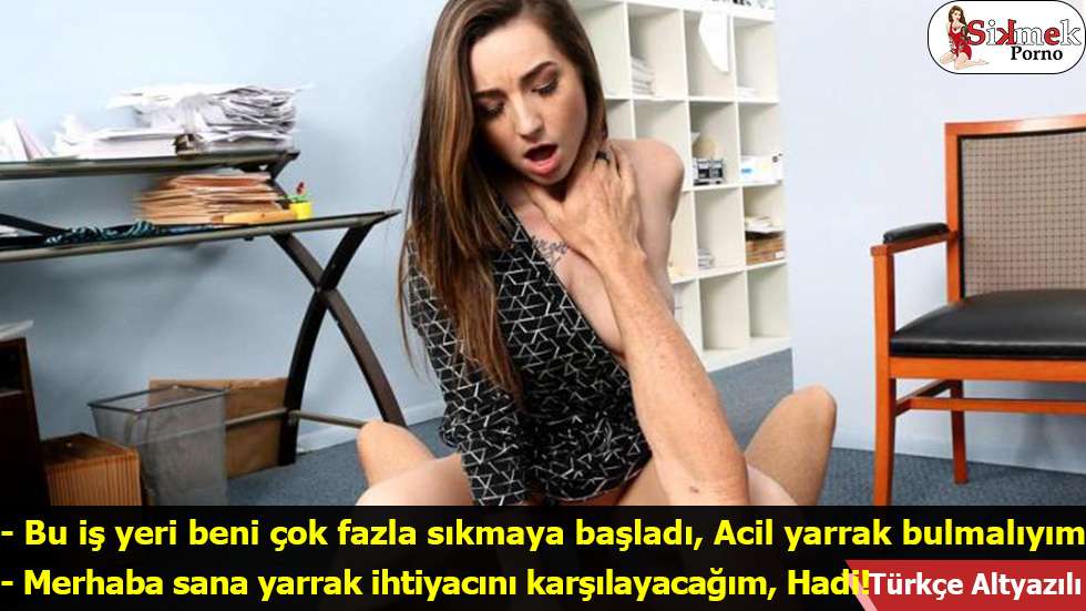 Bambi Ofiste Bile Yarraksız Kalmıyor